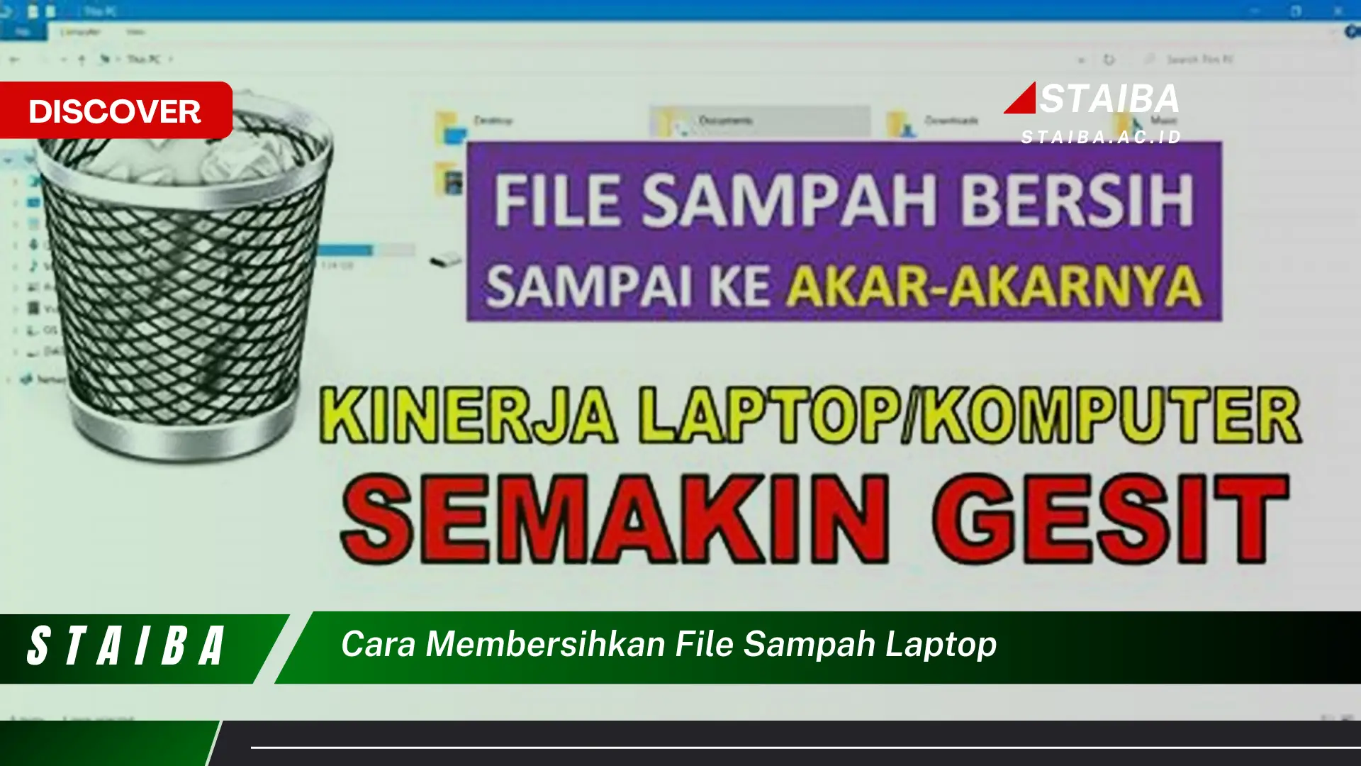 cara membersihkan file sampah laptop