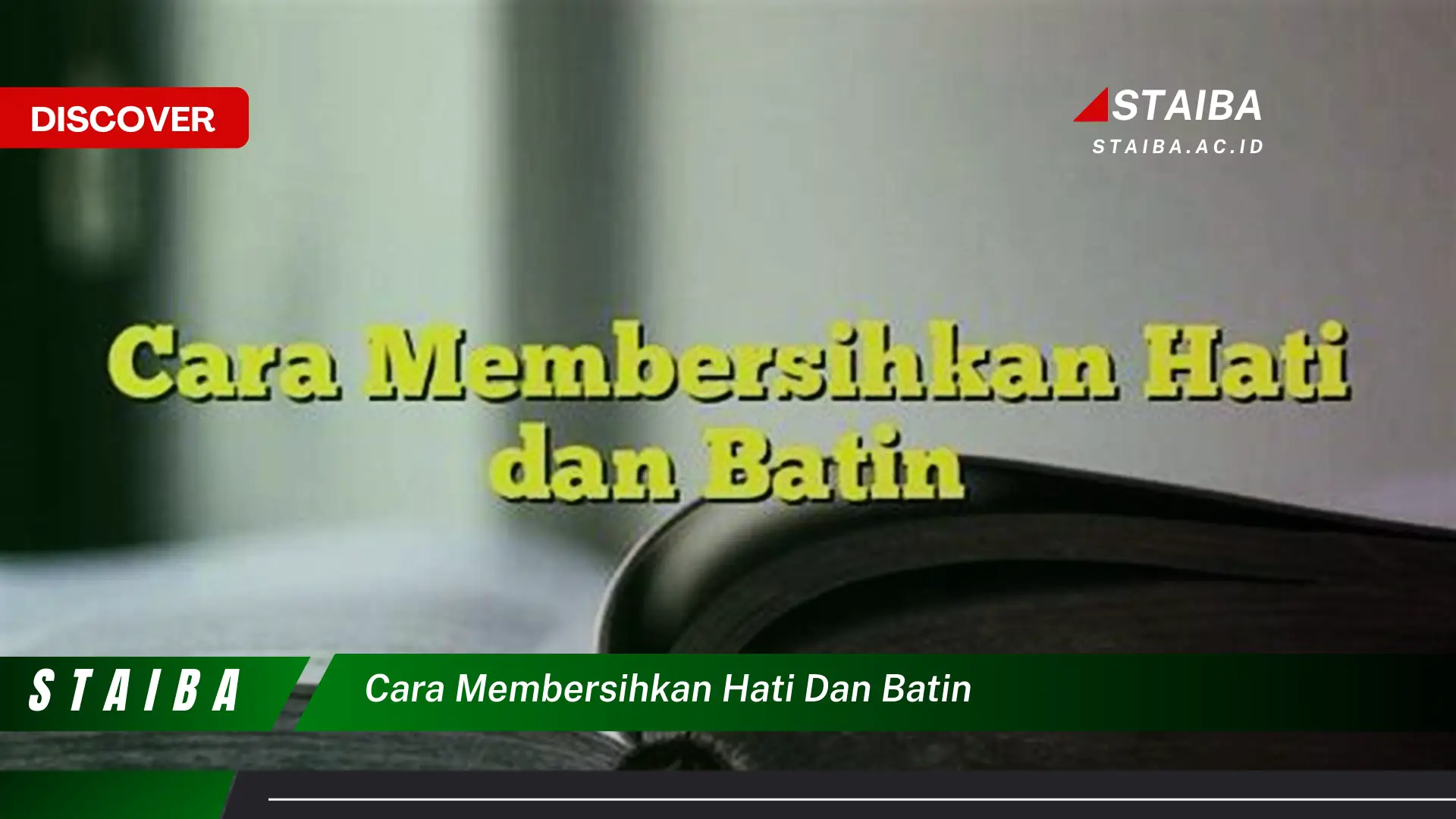 cara membersihkan hati dan batin