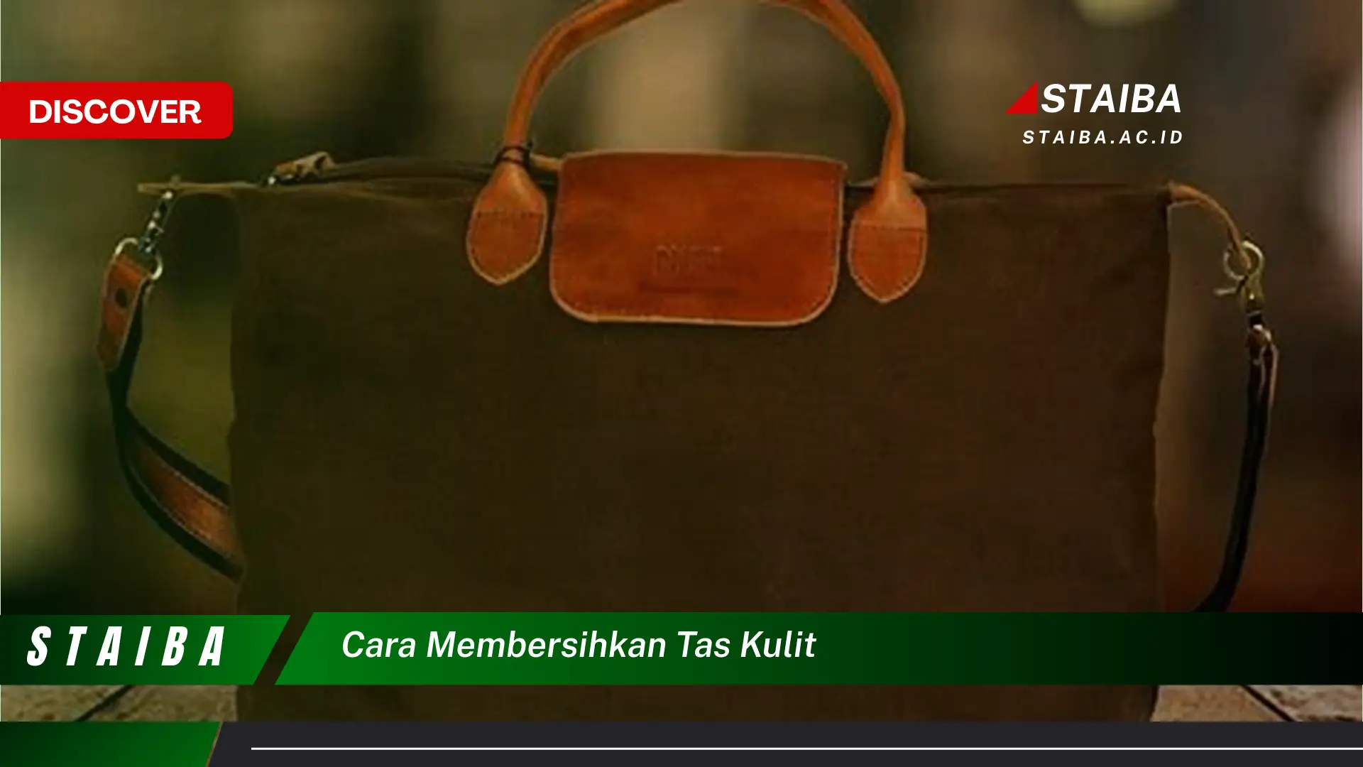 cara membersihkan tas kulit