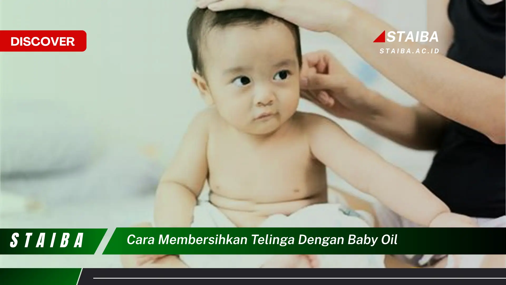 cara membersihkan telinga dengan baby oil