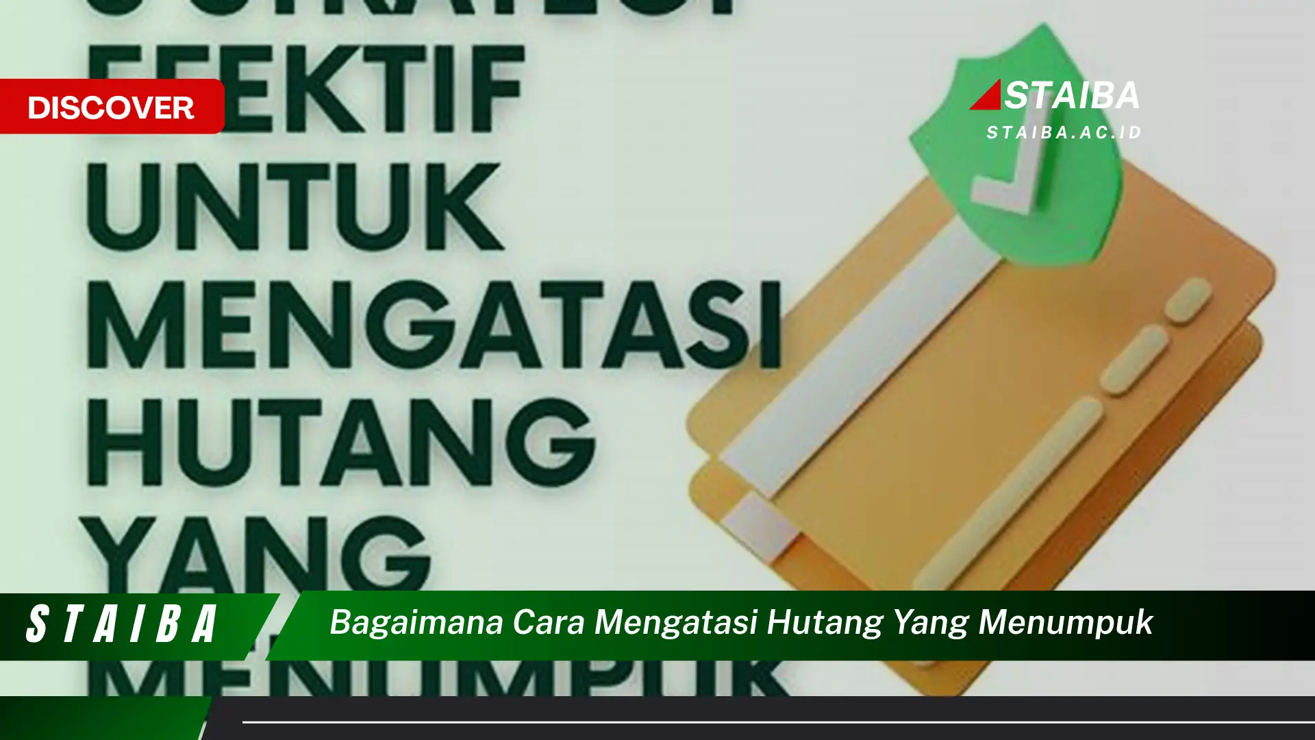 Ketahui Cara Atasi Hutang Menumpuk yang Jarang Diketahui