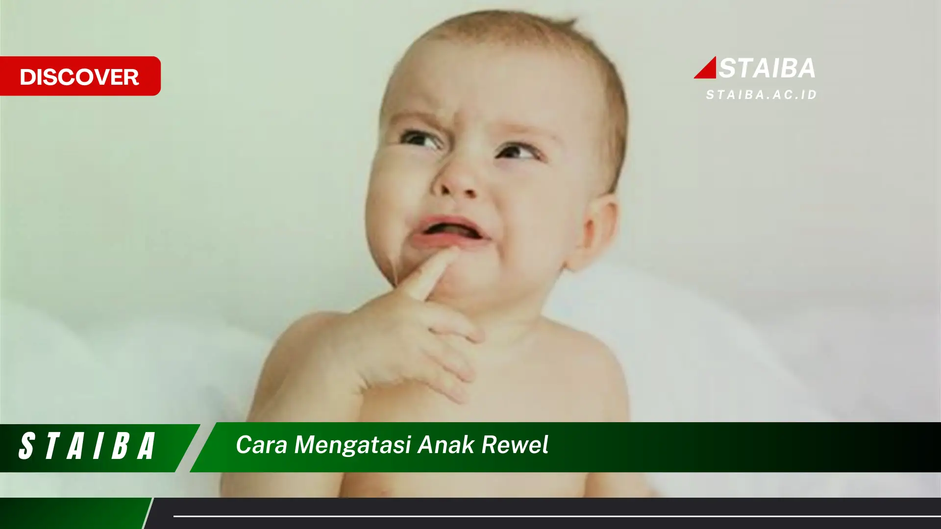 cara mengatasi anak rewel