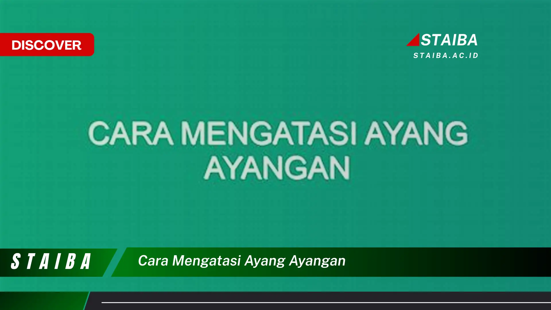 cara mengatasi ayang ayangan