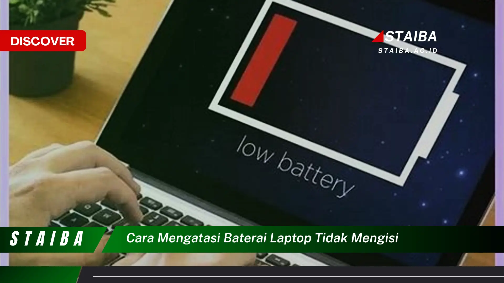 cara mengatasi baterai laptop tidak mengisi