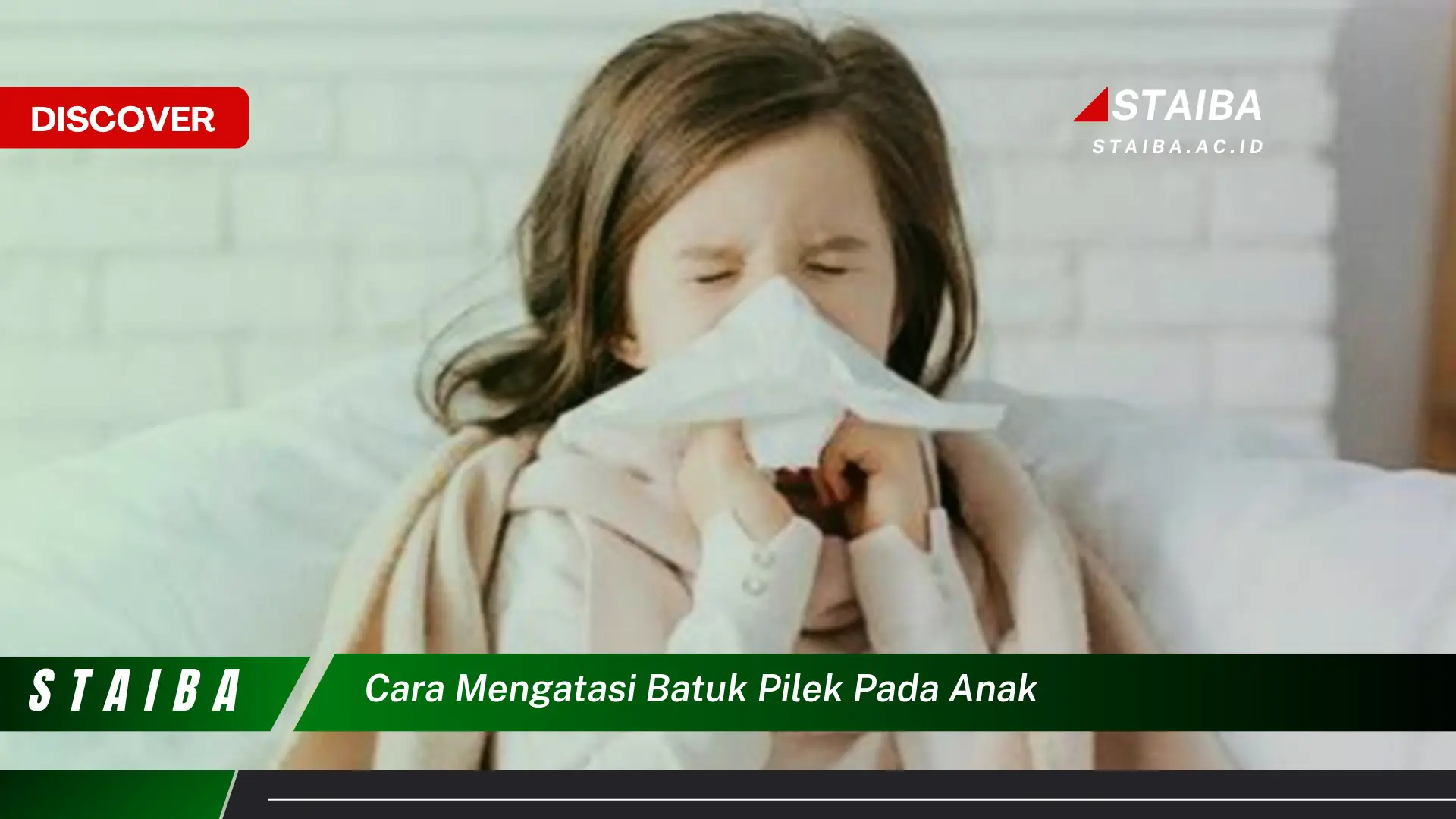 cara mengatasi batuk pilek pada anak