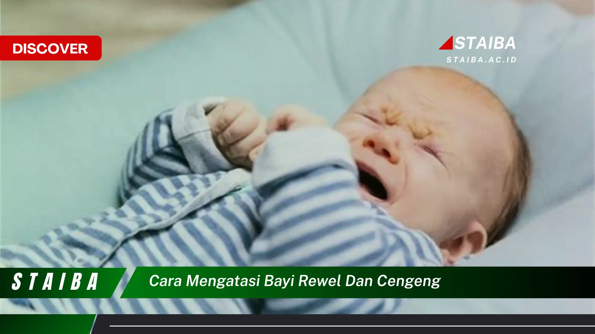 cara mengatasi bayi rewel dan cengeng