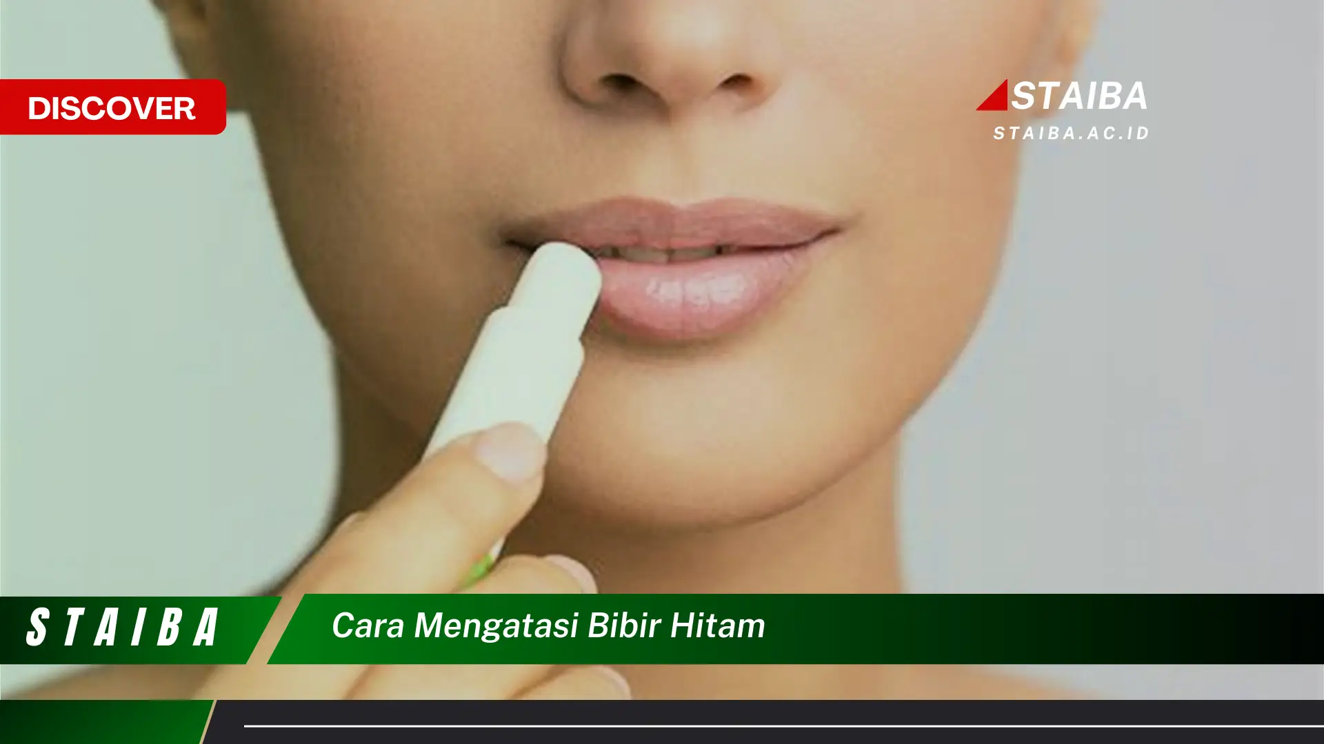cara mengatasi bibir hitam