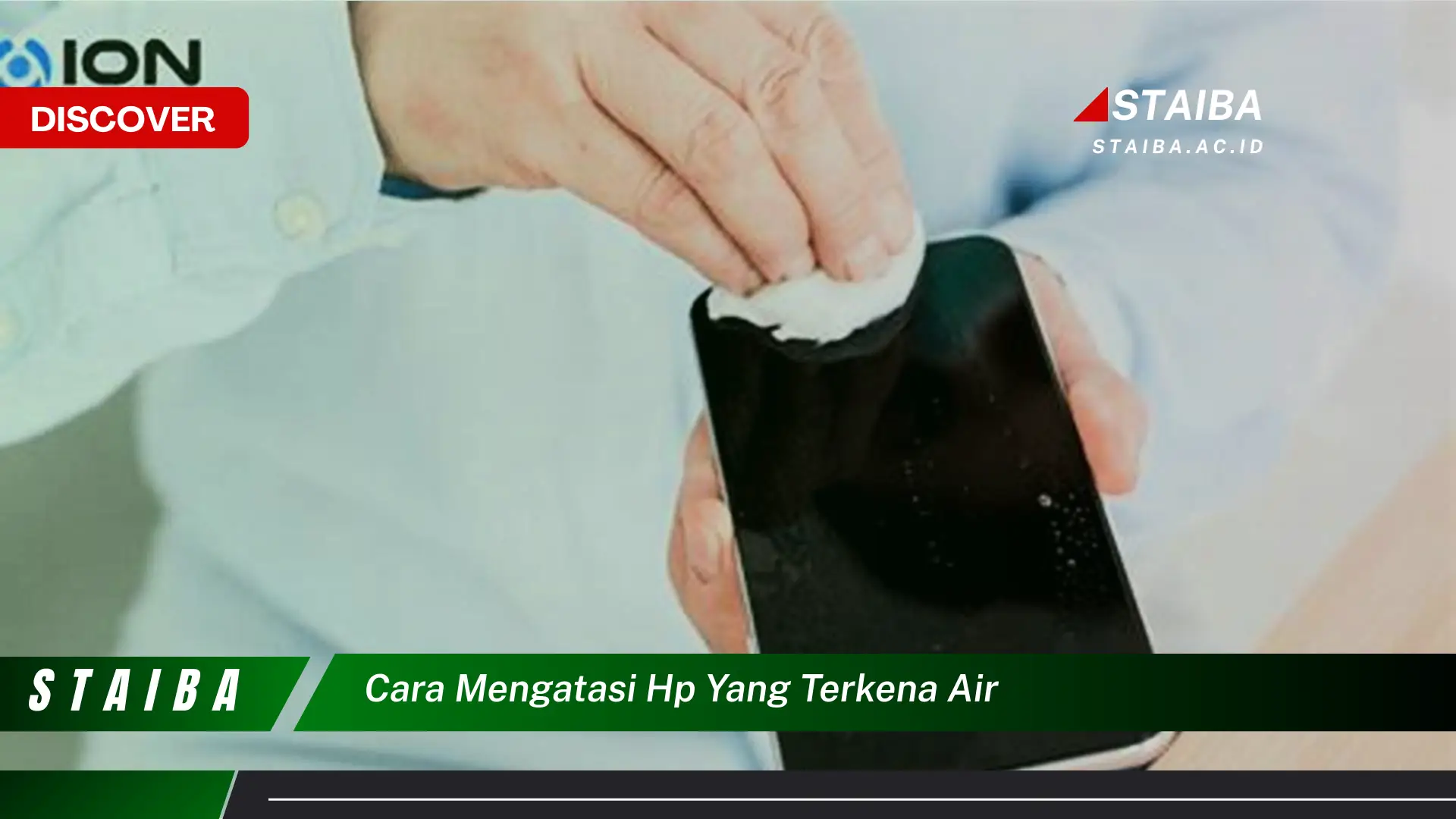 cara mengatasi hp yang terkena air