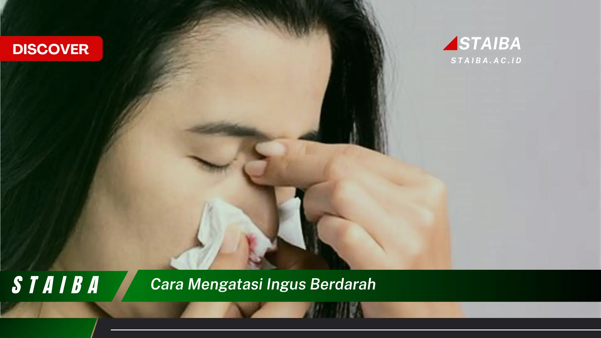 cara mengatasi ingus berdarah