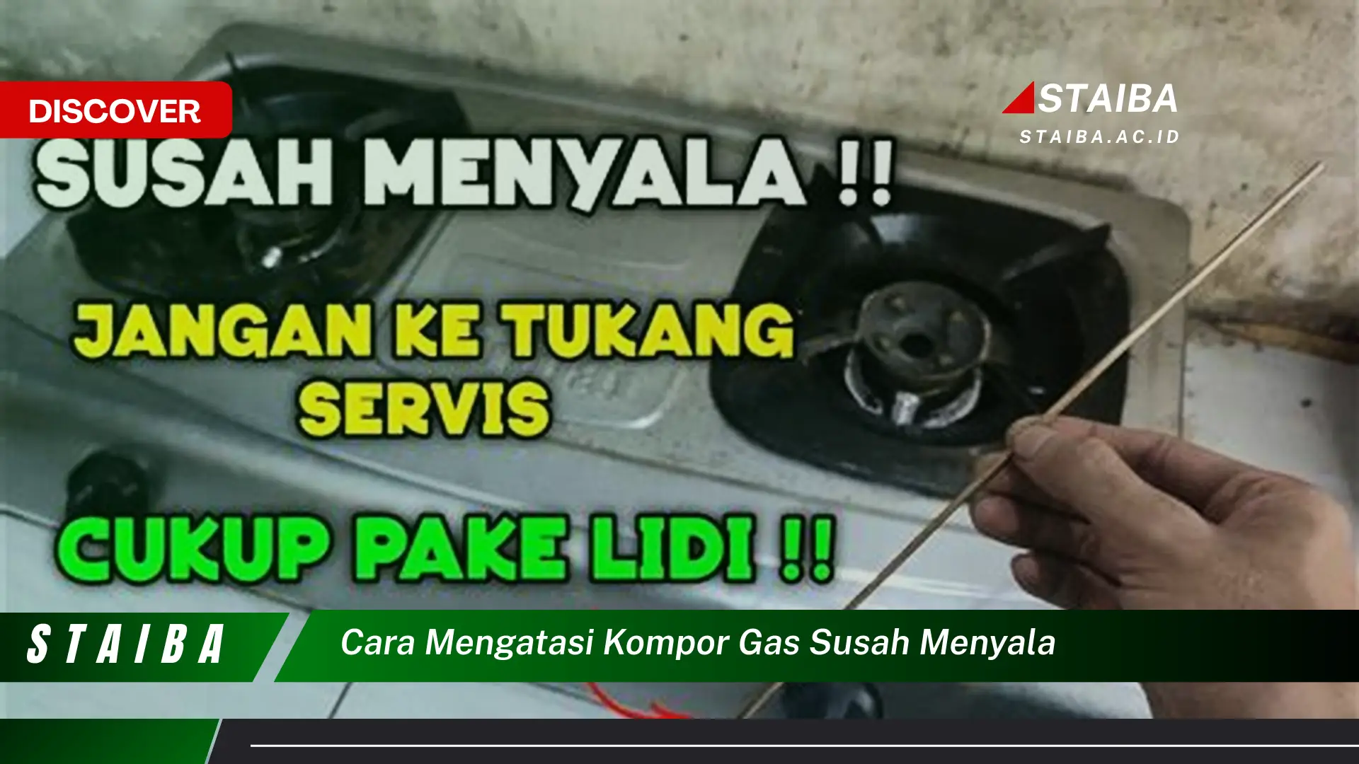 cara mengatasi kompor gas susah menyala