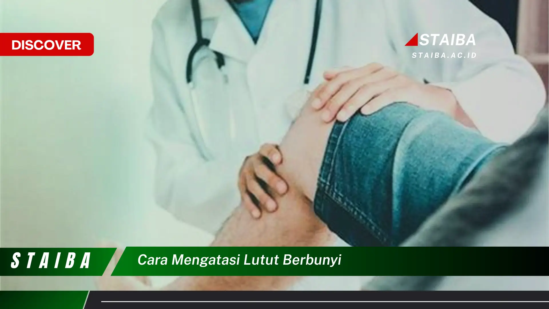 cara mengatasi lutut berbunyi