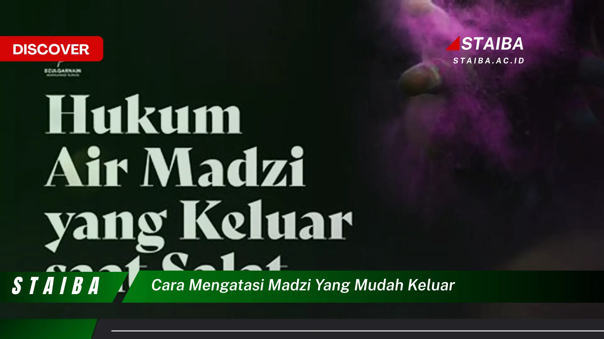 cara mengatasi madzi yang mudah keluar