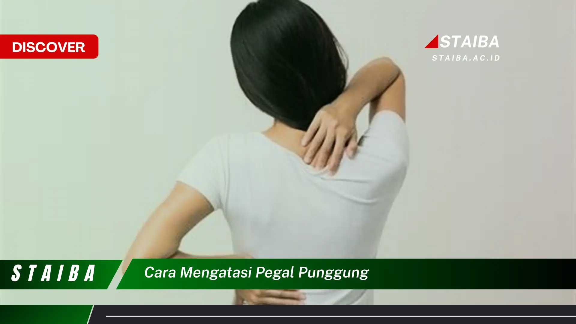 cara mengatasi pegal punggung