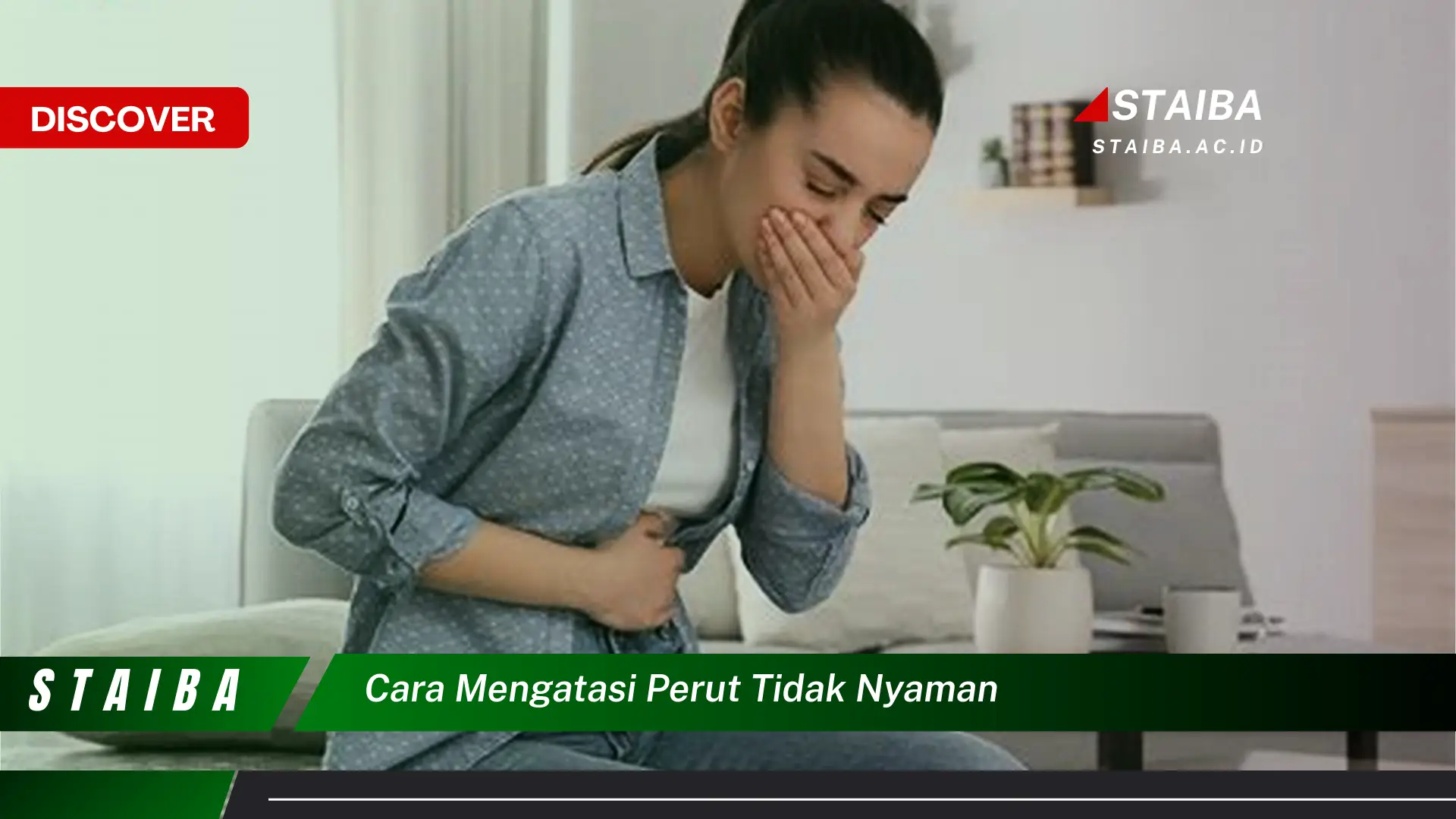 cara mengatasi perut tidak nyaman