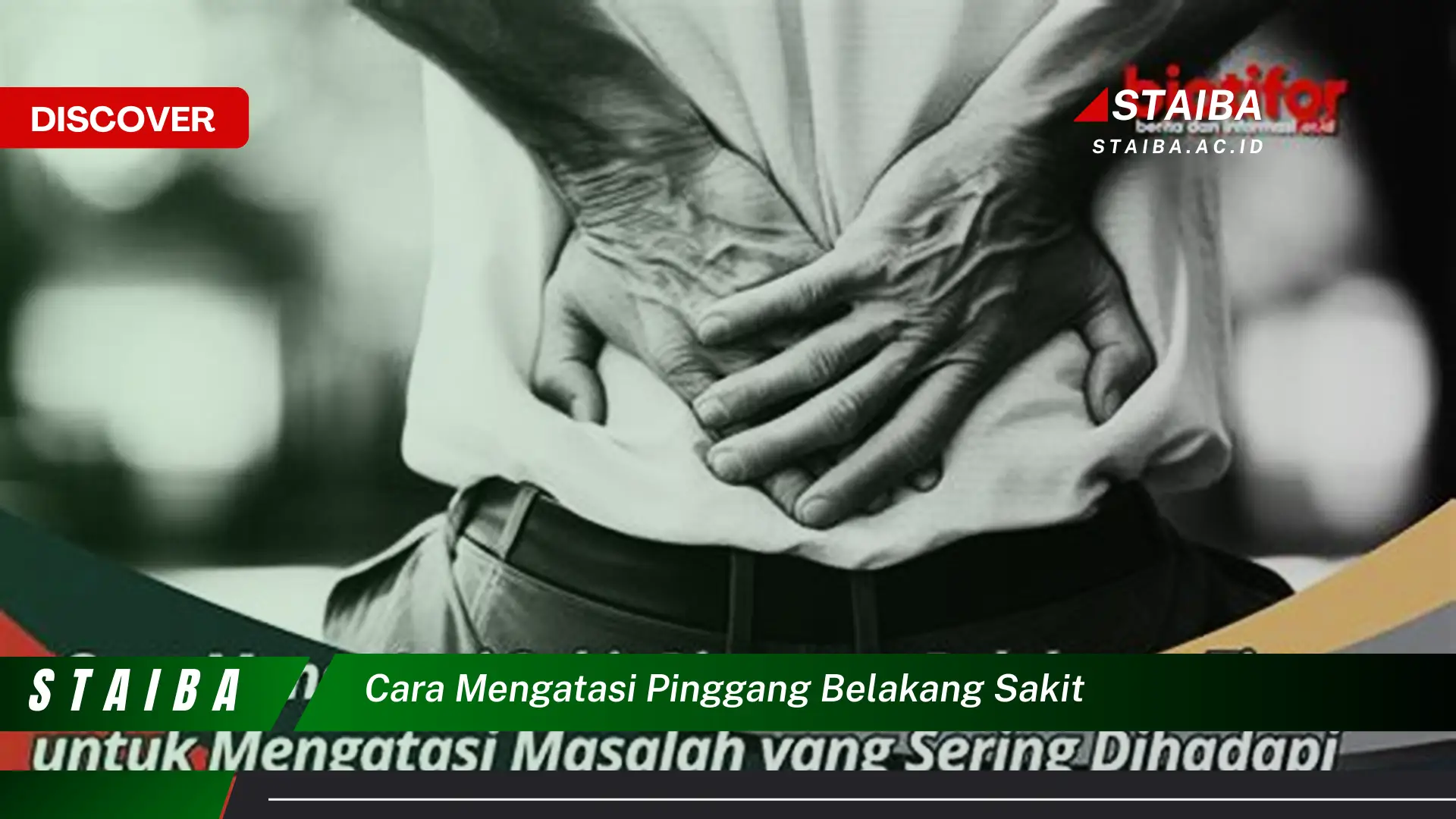 cara mengatasi pinggang belakang sakit