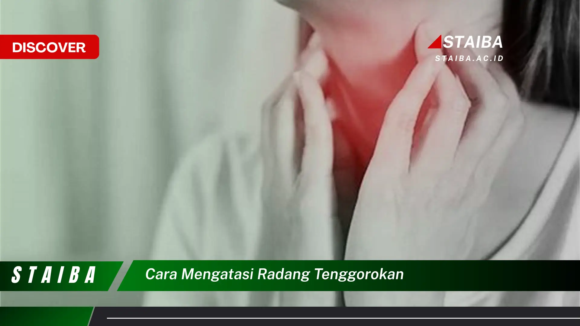 cara mengatasi radang tenggorokan cara mengatasi radang tenggorokan