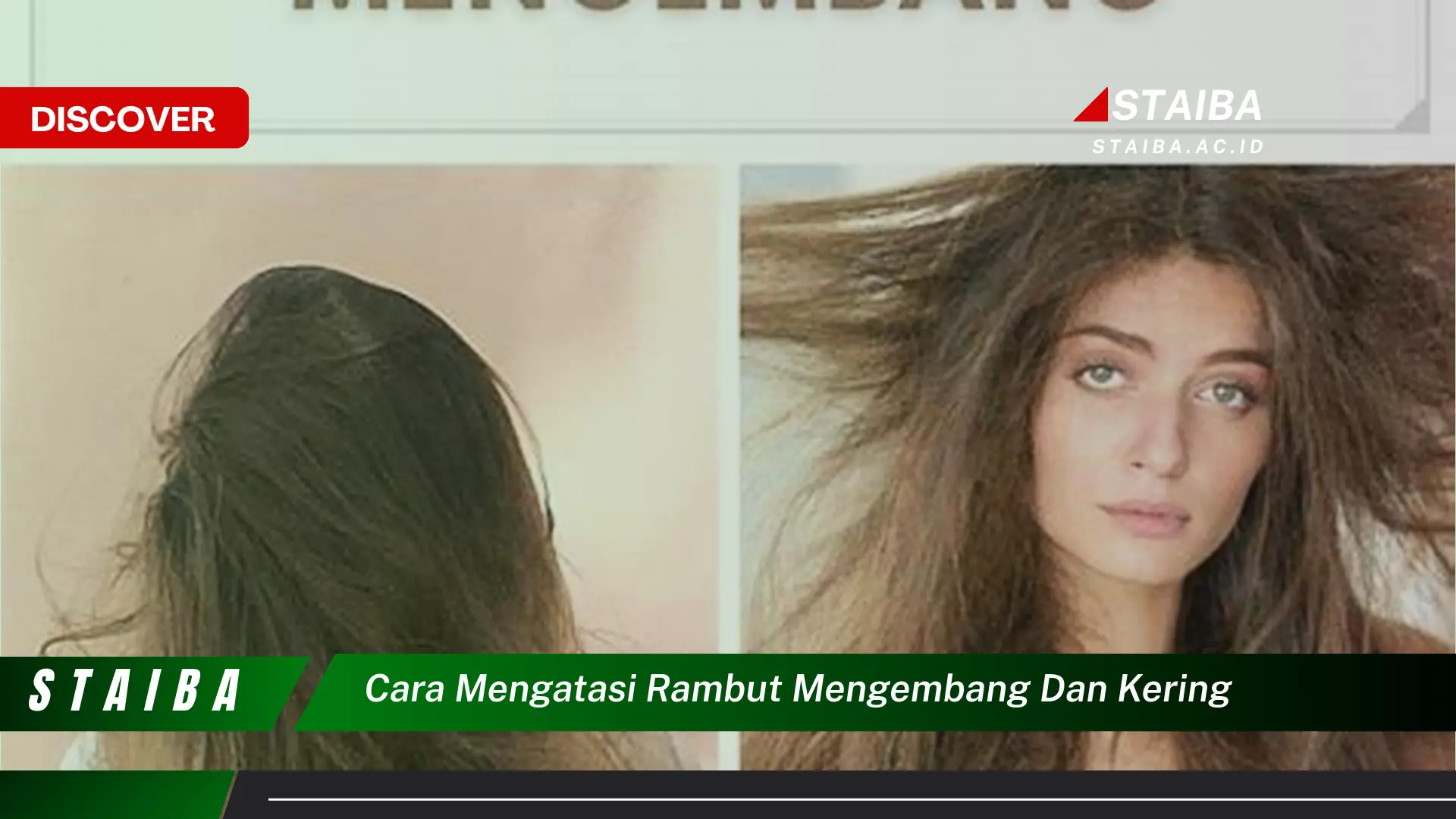 cara mengatasi rambut mengembang dan kering