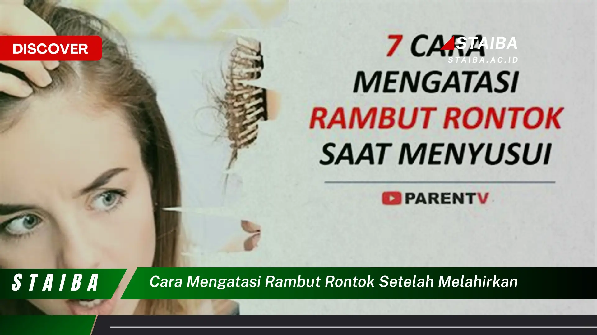 Ketahui Cara Atasi Rambut Rontok Setelah Melahirkan yang Jarang Diketahui