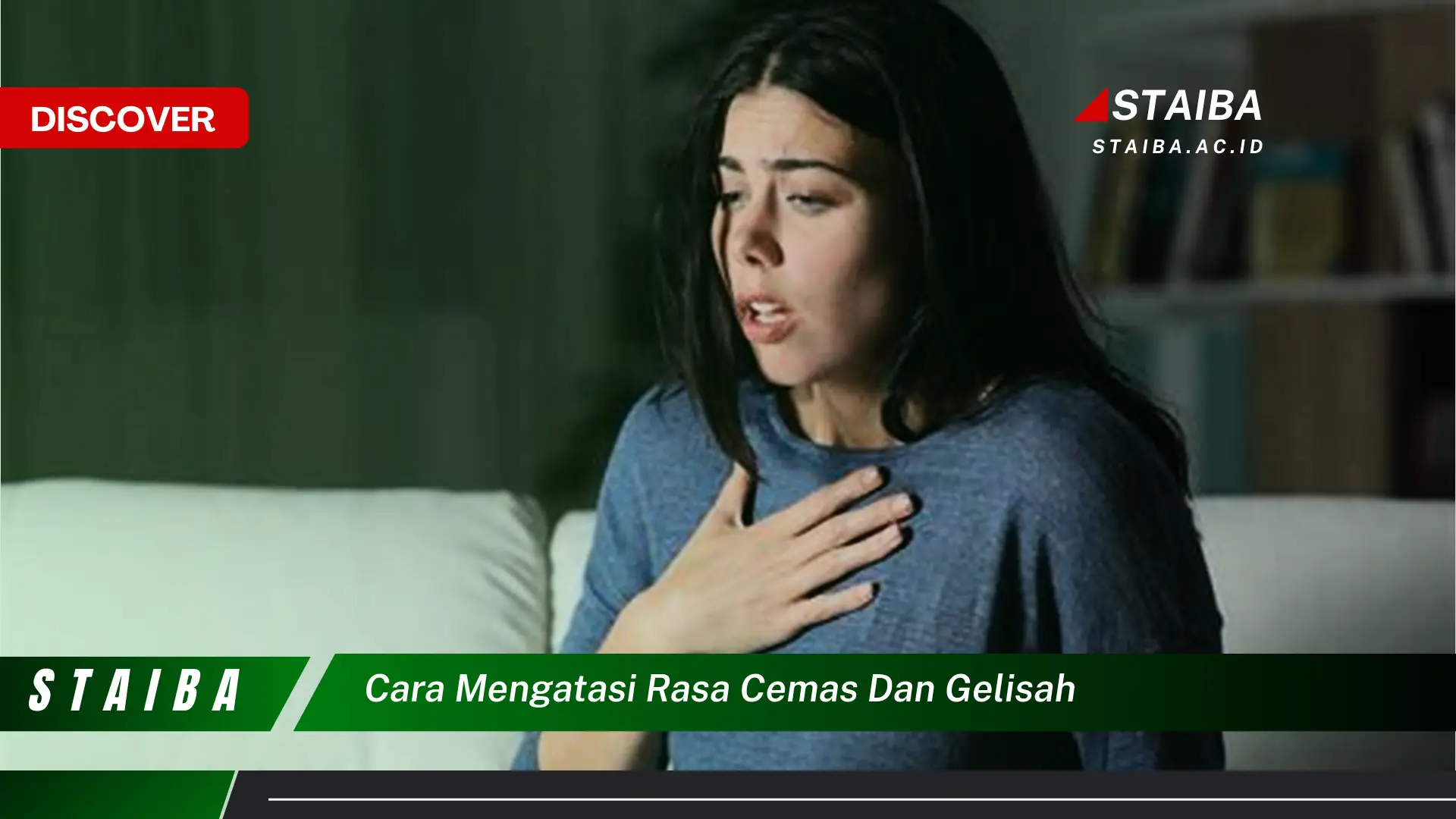 cara mengatasi rasa cemas dan gelisah