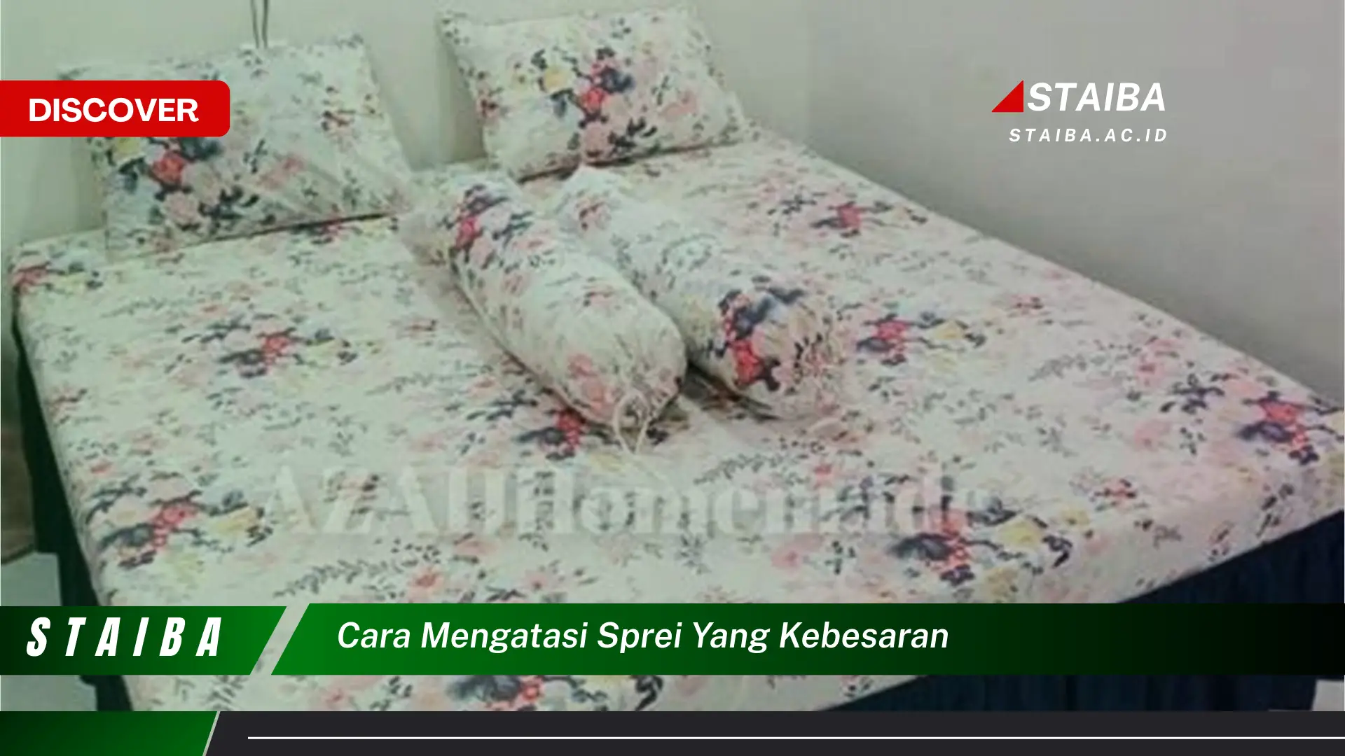 cara mengatasi sprei yang kebesaran