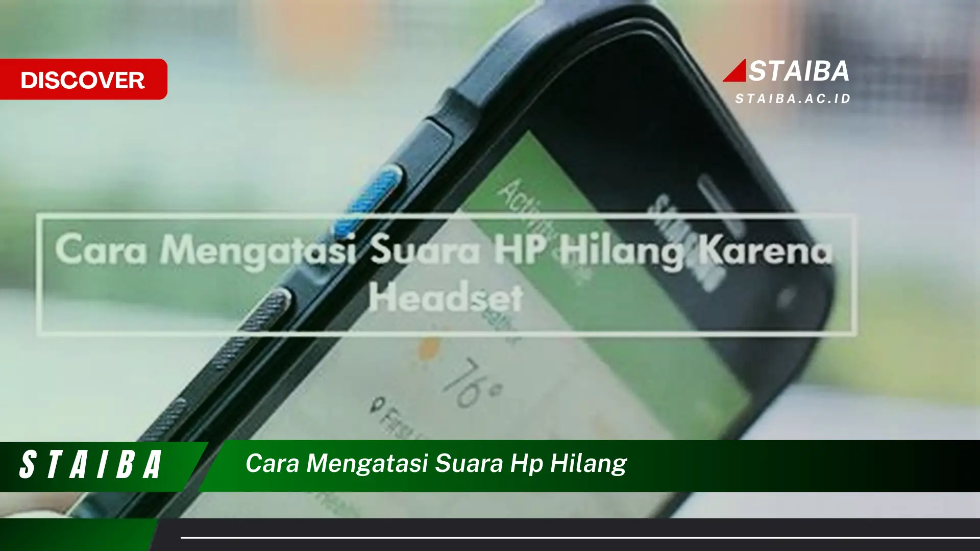 cara mengatasi suara hp hilang