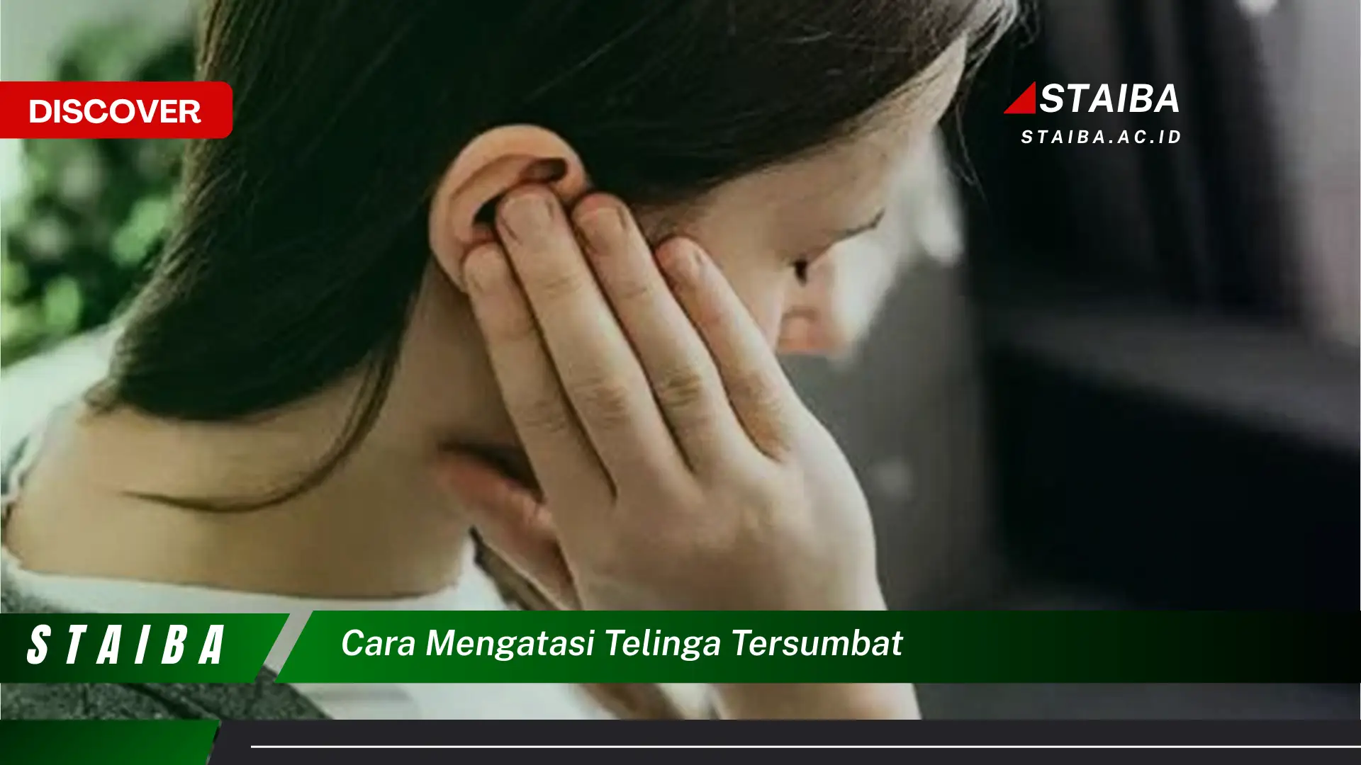 cara mengatasi telinga tersumbat