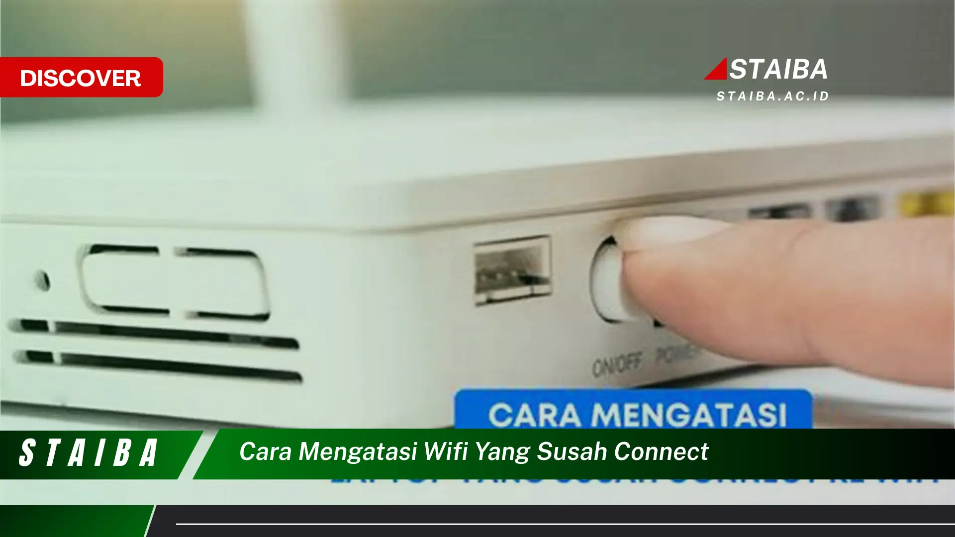 cara mengatasi wifi yang susah connect