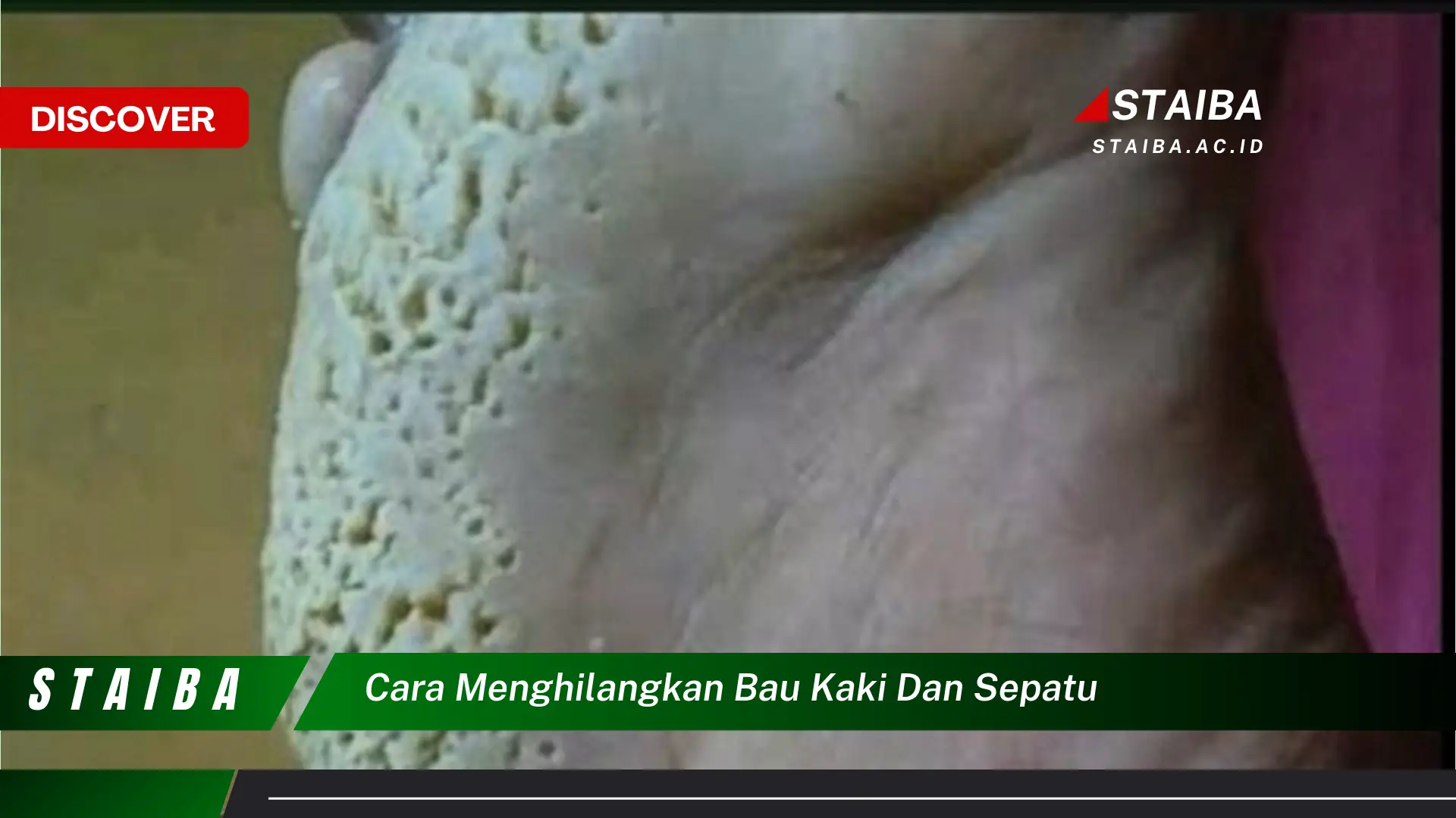 cara menghilangkan bau kaki dan sepatu