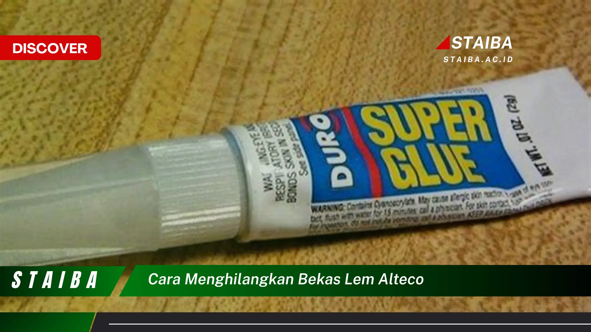 cara menghilangkan bekas lem alteco