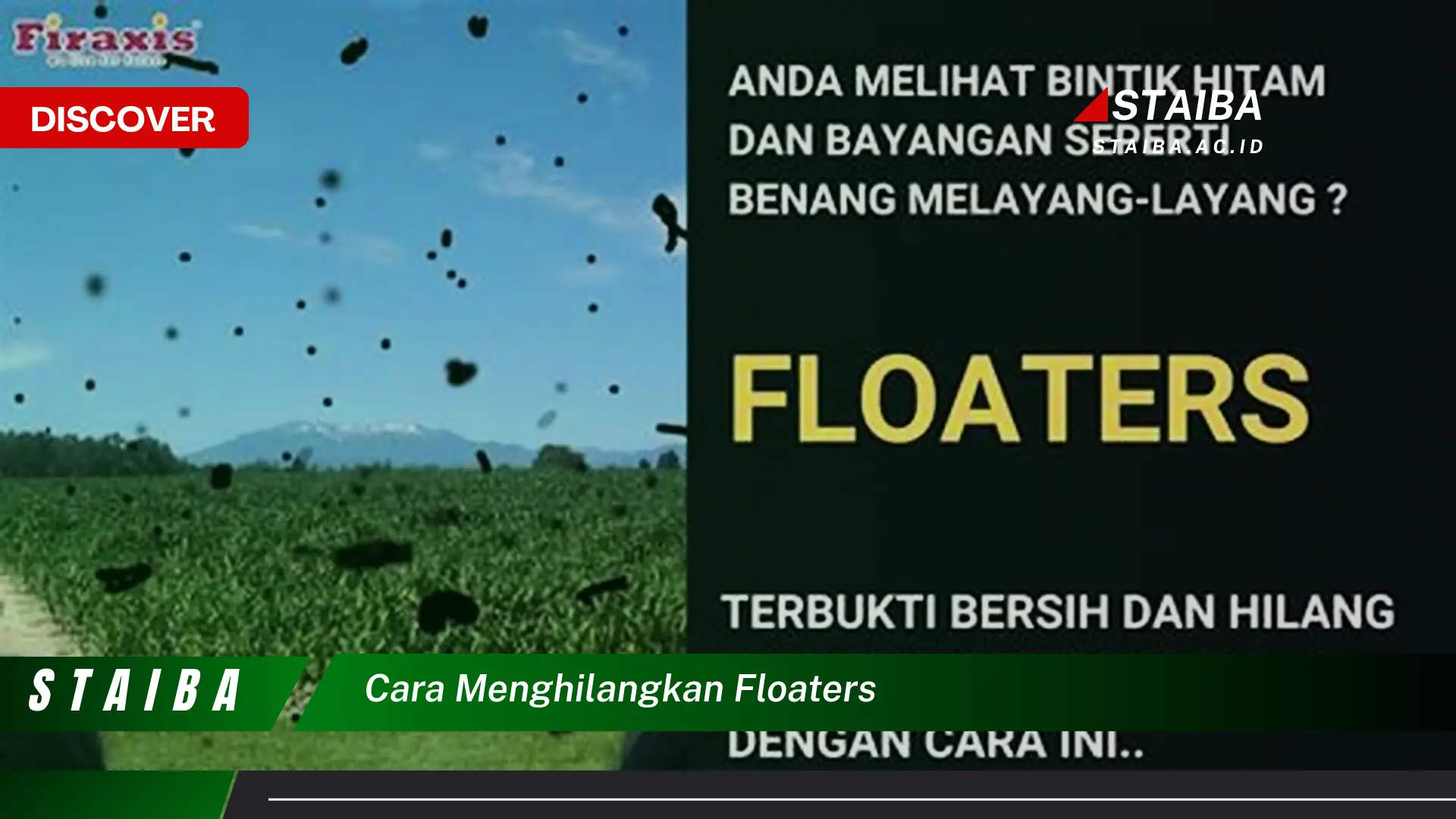 cara menghilangkan floaters