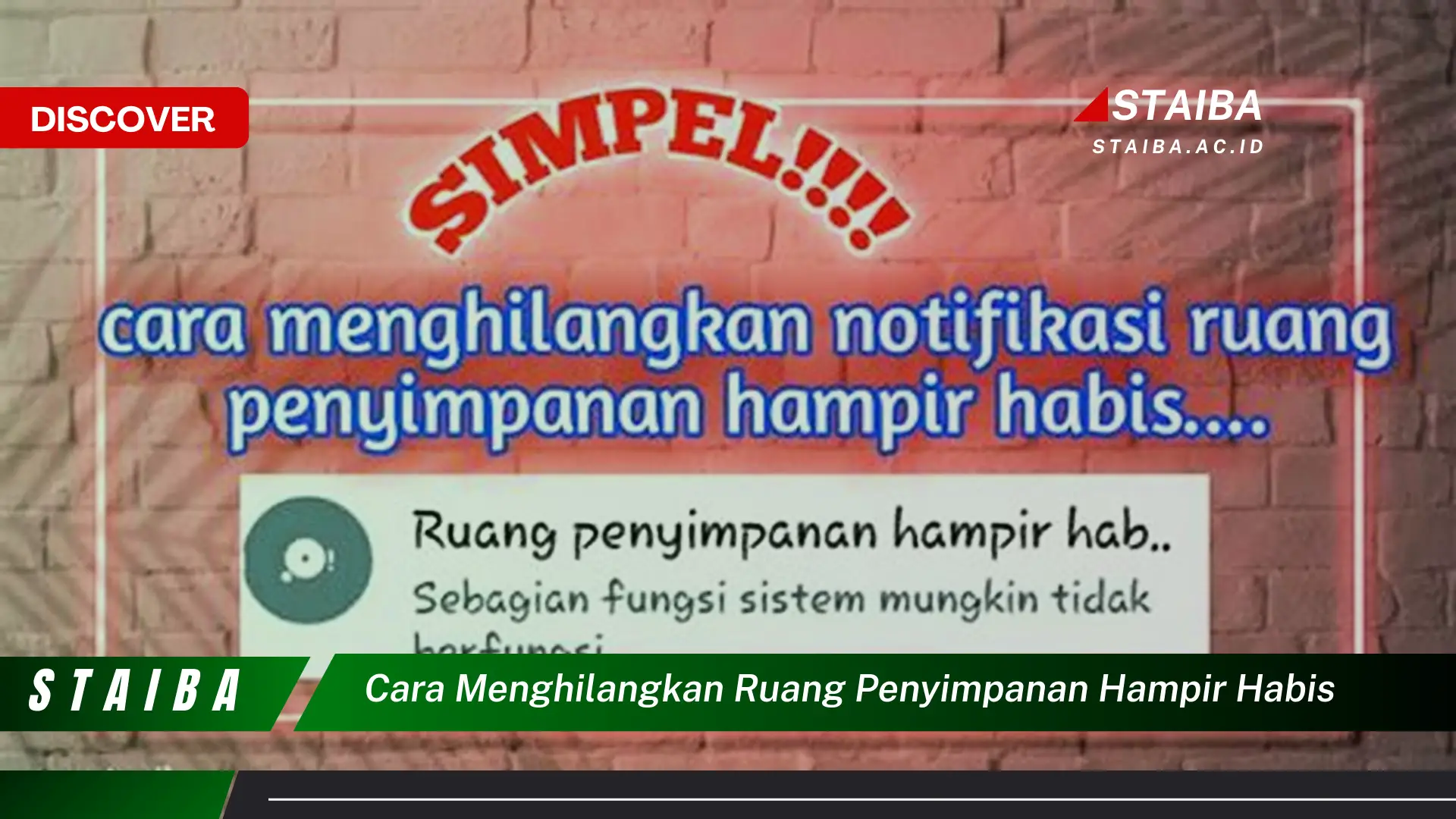 cara menghilangkan ruang penyimpanan hampir habis