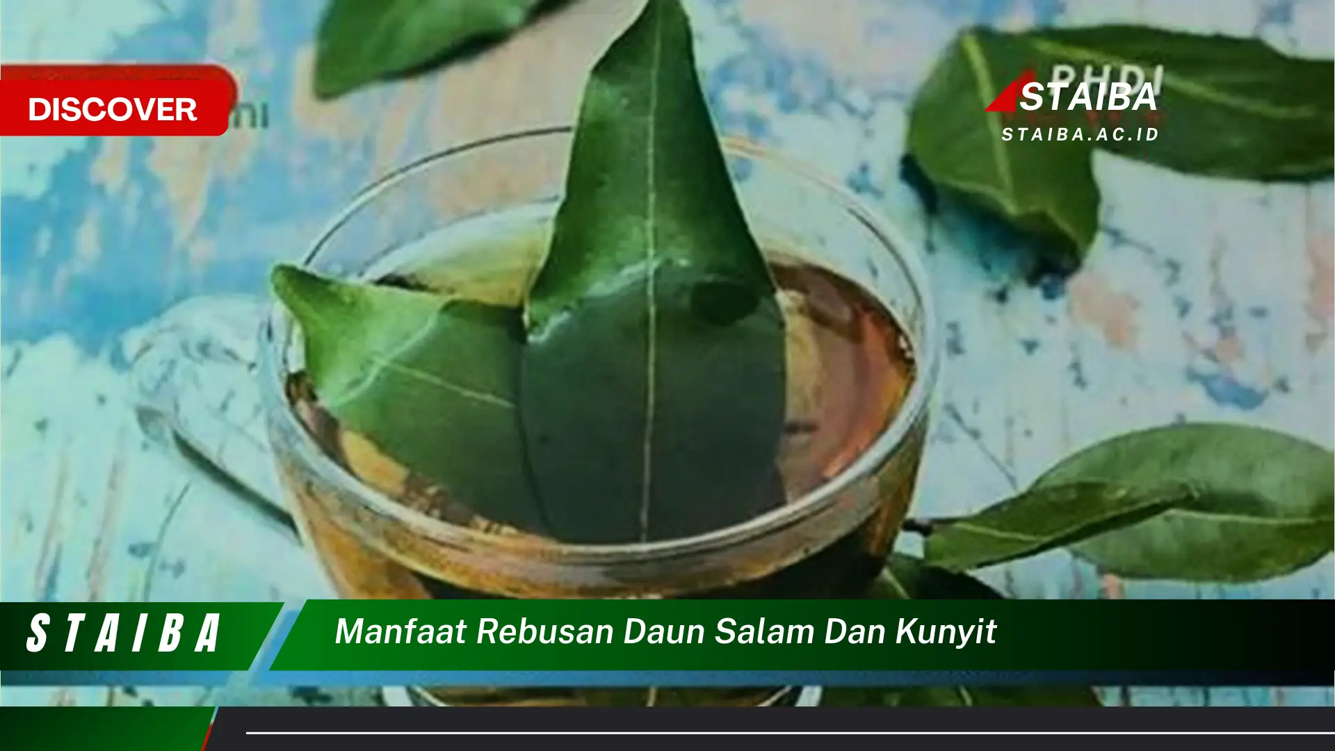 7 Manfaat Rebusan Daun Salam dan Kunyit untuk Kesehatan